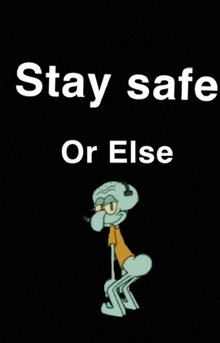 Stay Safe GIF