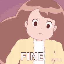 a cartoon of a girl with the word fine on the bottom