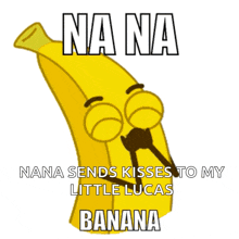 Nana Banana Na Na GIF