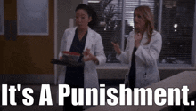 Greys Anatomy Meredith Grey GIF - Greys Anatomy Meredith Grey Its A Punishment GIFs