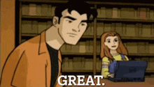 a cartoon of a man standing next to a girl using a laptop with the words great written on it .