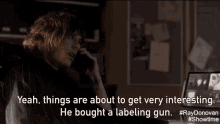Things Are About To Get Interesting GIF - Ray Donovan Showtime Katherine Moennig GIFs