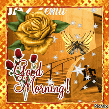 a greeting card that says good morning with a yellow rose