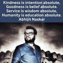 Abhijit Naskar Kindness GIF - Abhijit Naskar Kindness Goodness GIFs