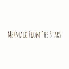 Mermaid From GIF - Mermaid From The Stars GIFs