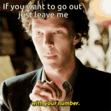 Go Out With Me Leave Me Your Number GIF - Go Out With Me Leave Me Your Number Sherlock GIFs