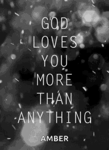 God Loves You More Than Anything Snow GIF - God Loves You More Than Anything Snow GIFs