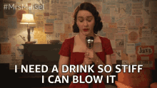 I Need A Drink So Stiff I Can Blow It Thirsty GIF - I Need A Drink So Stiff I Can Blow It Need A Drink Thirsty GIFs