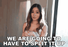 We Are Going To Have To Split It Up Kim Dao GIF
