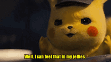 Detective Pikachu Well I Can Feel That In My Jellies GIF - Detective Pikachu Well I Can Feel That In My Jellies I Can Feel It GIFs