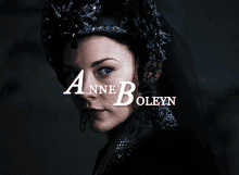 anne boleyn queen england the tudors les tudors