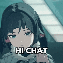 a picture of a girl with the words hi chat on the bottom