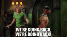 scooby doo shaggy were going back were going back were going back going back