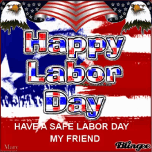 Happy Labor Day Weekend Labor Day Weekend2018 GIF - Happy Labor Day Weekend Labor Day Weekend2018 Have A Safe Labor Day My Friend GIFs