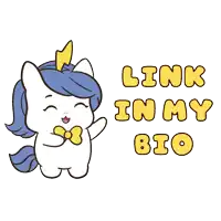 a picture of a unicorn with the words link in my bio
