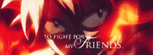 Fairy Tail Fight GIF - Fairy Tail Fight For My Friends GIFs