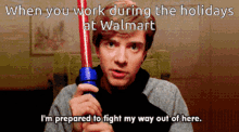 When You Work During Holidays Walmart GIF - When You Work During Holidays Walmart I Am Ready To Fight GIFs