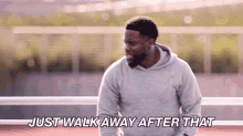 Just Walk Away After That Kevin Hart GIF - Just Walk Away After That Kevin Hart What The Fit GIFs