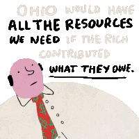 Ohio Would Have All Have The Resources We Need If The Rich Contributed What They Owe Taxes Sticker - Ohio Would Have All Have The Resources We Need If The Rich Contributed What They Owe Taxes Race Stickers