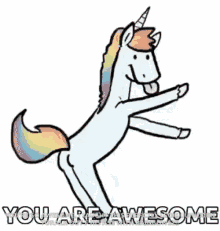 You Are Awesome Dancing Unicorn GIF - You Are Awesome Dancing Unicorn Dance GIFs