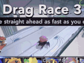 a screenshot of drag race 3 with a cartoon character