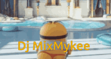 Dj Mix Mykee Minion GIF - Dj Mix Mykee Minion Swim GIFs