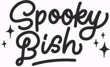 Spooky Bish Text GIF - Spooky Bish Text Animated Text GIFs