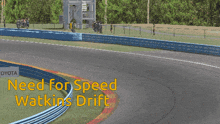 a video game called need for speed watkins drift shows cars drifting on a track