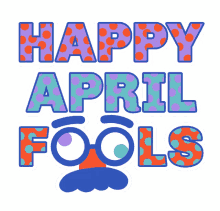 happy april fools april1st april first april1 april fools