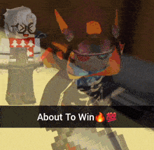 a screenshot of a video game with the words about to win