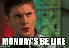 Dean Winchester GIF - Dean Winchester Mondays GIFs