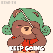 a bear with a green hat and a red scarf is holding a stick and says " keep going "
