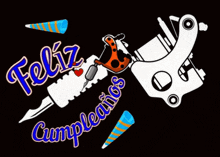 a tattoo machine with the words feliz cumpleanos written below it