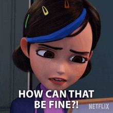 How Can That Be Fine Claire Nunez GIF - How Can That Be Fine Claire Nunez Trollhunters Tales Of Arcadia GIFs