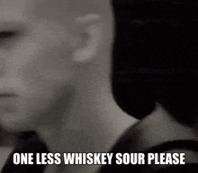One Less Whiskey Sour GIF - One Less Whiskey Sour Whiskey Sour Please GIFs