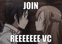 a boy and a girl are looking at each other with the words join reeeee vc written on the bottom .