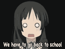 We Have To Go Back To School First Day GIF - Sad First Day Of School School GIFs