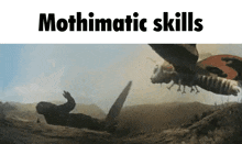 Mothimatic Skills Mathematic Skills GIF - Mothimatic Skills Mathematic Skills Cinematic Skills GIFs