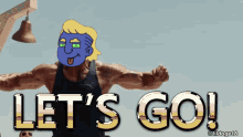 a cartoon of a man with a blue mask and the words let 's go