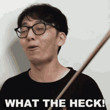 What The Heck Brett Yang GIF - What The Heck Brett Yang Two Set Violin GIFs