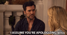 I Assume Youre Apologizing Are You Sorry GIF
