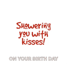 Love Showering You With Kisses GIF