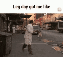 Leg Day Got Me Like Like GIF - Leg Day Got Me Like Like Leg Day GIFs