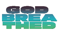 God Breathed Breath Of God Sticker - God Breathed God Breath Of God Stickers