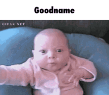 Goodname Baby GIF - Goodname Baby Epic GIFs