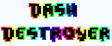 Geometry Dash Dash Destroyer GIF - Geometry Dash Dash Destroyer Dash GIFs