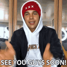 see you guys soon see you a little bit till next time see you shortly austin mahone
