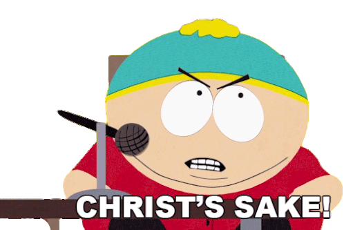 Christs Sake Eric Cartman Sticker - Christs Sake Eric Cartman South Park Stickers