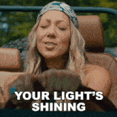 Your Lights Shining Brighter Than You Know Colbie Caillat GIF - Your Lights Shining Brighter Than You Know Colbie Caillat I'Ll Be Here Song GIFs