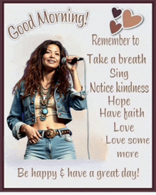 a picture of a woman singing into a microphone with a good morning message